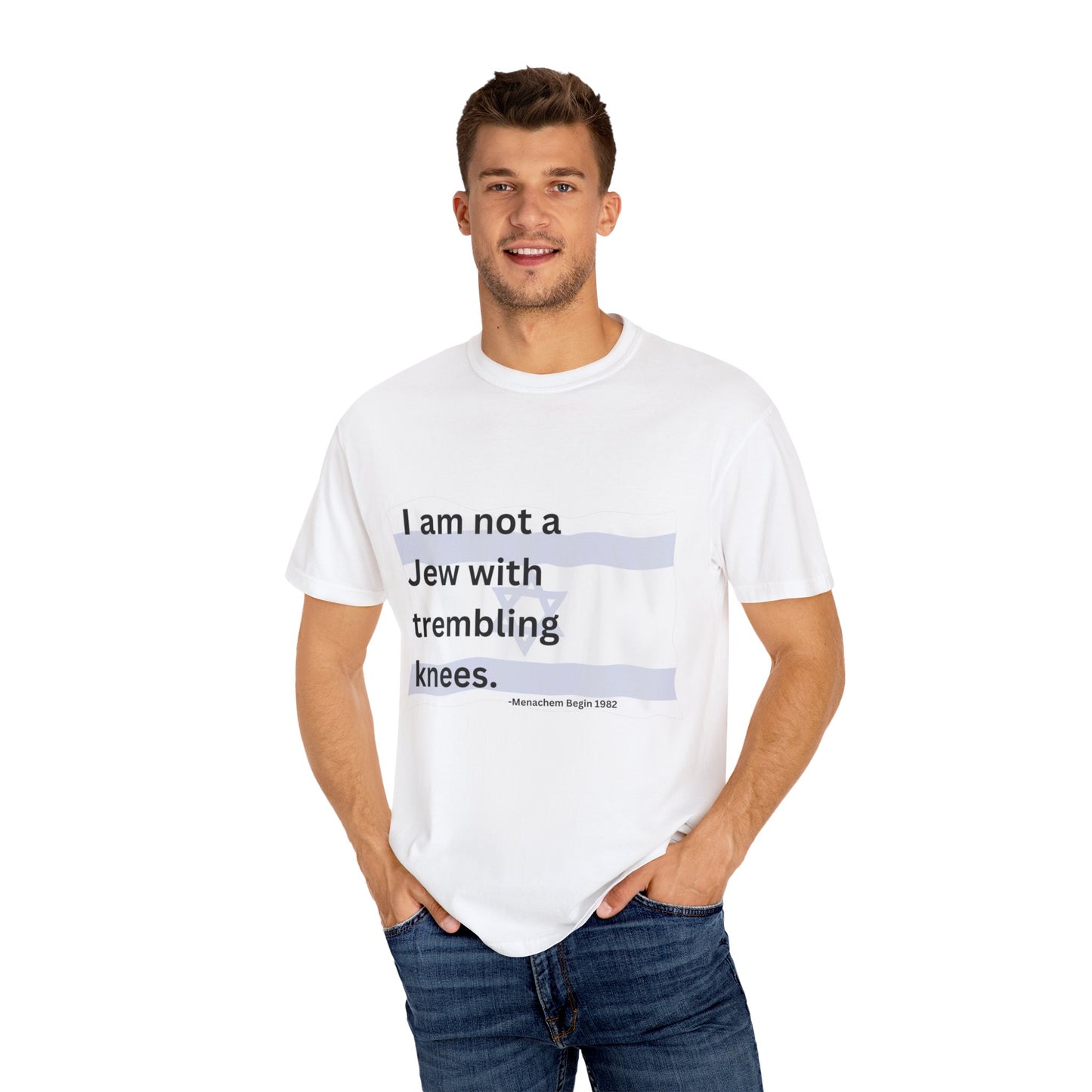 Not a Jew with Trembling Knees Flag Unisex Garment-Dyed T-shirt